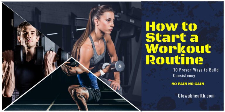 How to start a workout routine