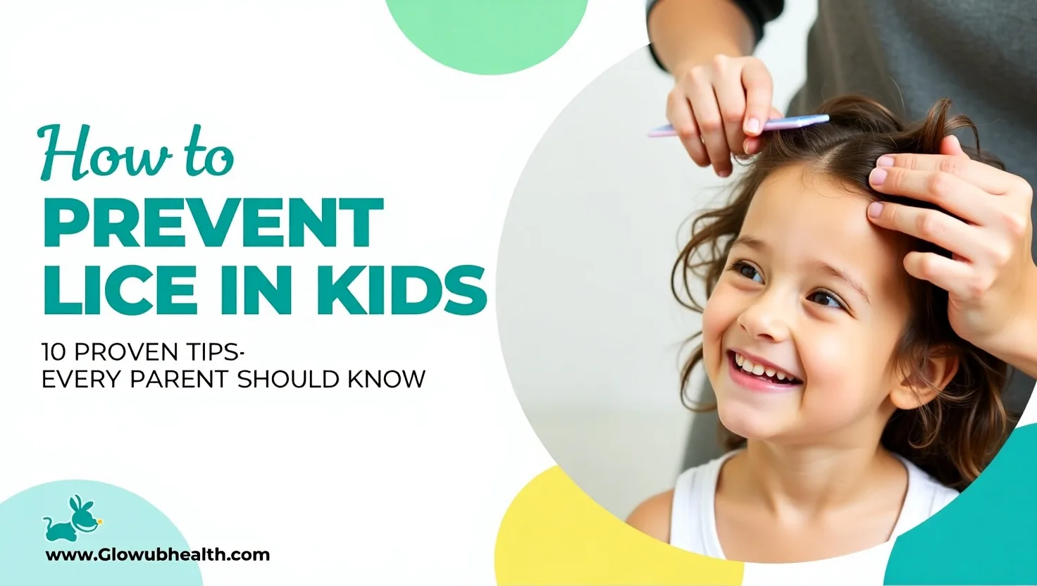 How to Prevent Lice in Kids